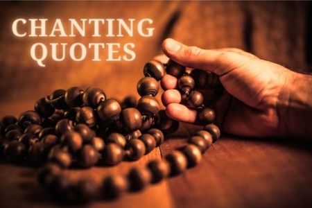 chanting quotes